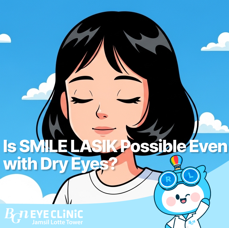 Is SMILE LASIK Possible Even with Dry Eyes?